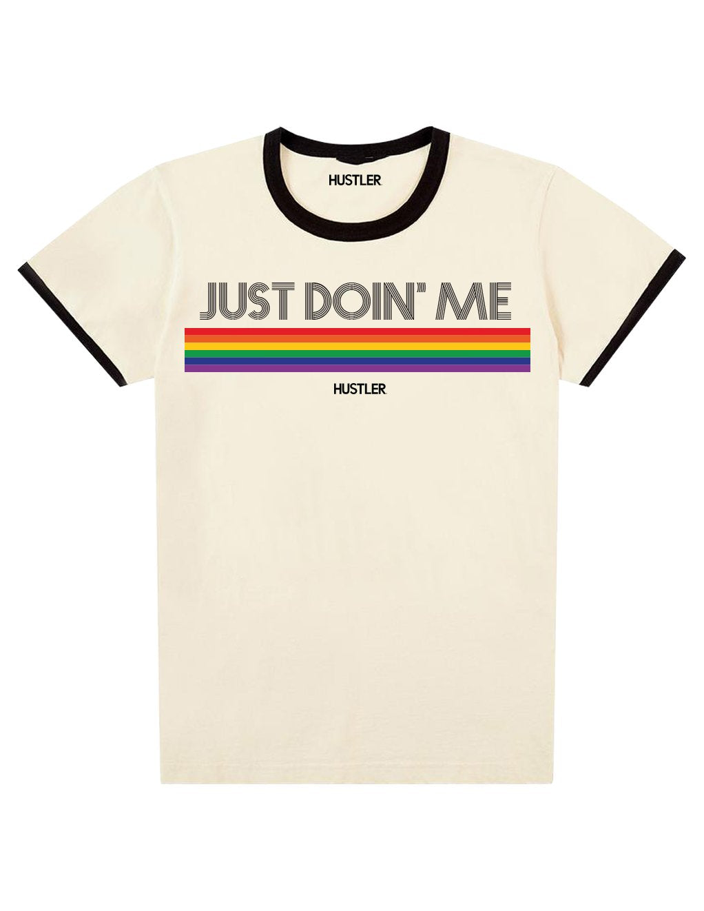 Hustler Women's Just Doin' Me Pride T-Shirt
