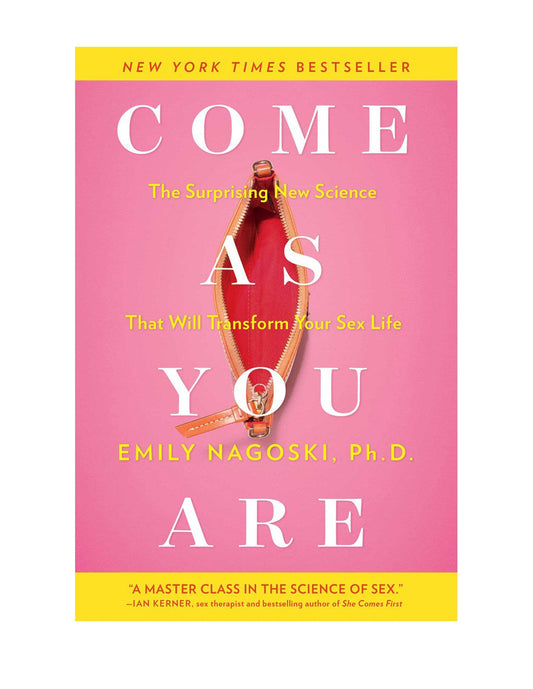 Come As You Are by Emily Nagoski, Ph.D. - Media - Books